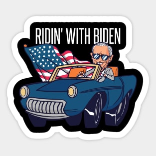 RIDIN' WITH BIDEN Sticker